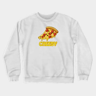 Cheesy Pizza Crewneck Sweatshirt